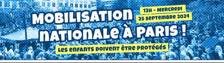 Mobilisation pour la protection de l&rsquo;enfance